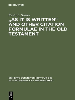 cover image of "As It Is Written" and Other Citation Formulae in the Old Testament